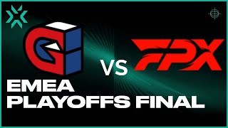 GLD vs FPX | 2022 VCT Stage2 Challengers EMEA | Playoffs  Lower Bracket Final