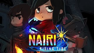 NAIRI: Rising Tide - Launch Trailer