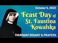 The Feast Day of St. Faustina Kowalska 💙 Thursday Rosary & Prayers, October 5th