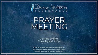 DWT - 04.23.2024 - Tuesday Prayer Meeting Live Stream