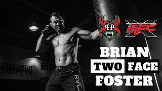 BRIAN FOSTER - MMA PRO - FROM HIGH SCHOOL TO THE MOST VIOLENT FIGHTER