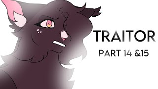 💔【TRAITOR part 14 & 15 // Nightcloud】💔
