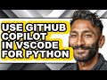 How to Use Github Copilot in Vscode for Python - Easy Guide