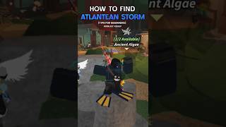 How to find atlantean storm in #roblox #fisch (tips for beginners)