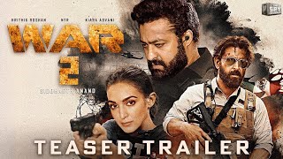 WAR-2 Trailer Hindi | Hrithik Roshan | Jr. NTR | Kiara Advani | New Movie Announcement | Trailer