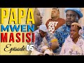 Papa Mwen Masisi Episeode 5 #dibango #matyasandjoj #feyton #feytonayisyen #feyton #feytonkreyol