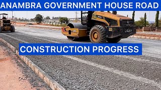 INCREDIBLE PROGRESS AT THE ANAMBRA GOVERNMENT HOUSE AND LODGE ROAD CONSTRUCTION IN AWKA ANAMBRA.