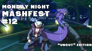 [UNICLR] Monday Night Mashfest #12, Full VOD