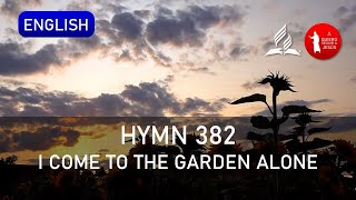 Hymn 382  I come to the Garden alone | Video HD | QSJ MUSIC