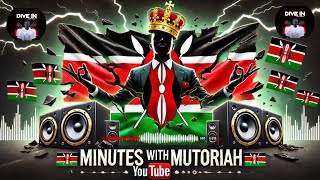 Minutes with Mutoriah 🎵| Chill \u0026 Soulful Kenyan Music Mix |Best Kenyan R\u0026B \u0026 Afro-Soul Mix 2024 Ep.3