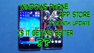 Windows Phone Apps Store 2 Month Update 2016: Is It Better ??
