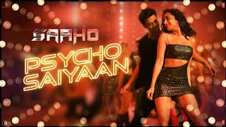 Psycho Saiyaan Video Song | Saaho First Song | Prabhas,  Kapoor | #SAAHO