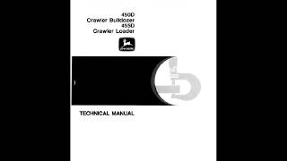 John Deere 450D and 455D Crawler Bulldozer Loader Manual