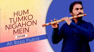 Hum Tum Ko Nigahon me | Flute instrumental by Ali Raza (salman khan)