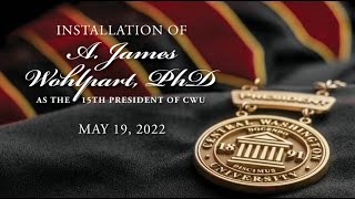 2022 CWU Presidential Installation