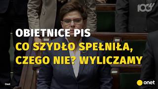 Co obiecała Beata Szydło, a co faktycznie zrobiła? | Onet100