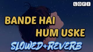 Bande hain hum uske - Dhoom 3|Motivational LOFI|slowed+reverb