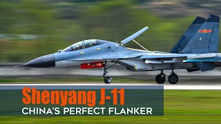 Shenyang J-11: China's Perfect Su-27 Flanker Version