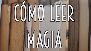 Magia Estudio te Enseña: Cómo leer magia