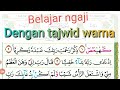 Belajar ngaji dengan al qur'an tajwid warna | surat maryam ayat 1-6