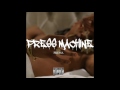 Pressa - She So Pretty ( Press Machine )