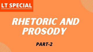 Rhetoric and Prosody ||Rhetoric and Prosody in English Literature  || Part 2