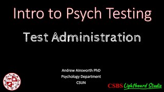 PsychTesting: Test Administration