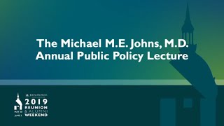 The Michael M.E. Johns Annual Public Policy Lecture