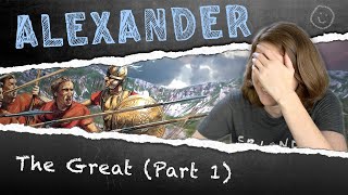 Reacting to Alexander the Great (Part 1) | Epic History TV