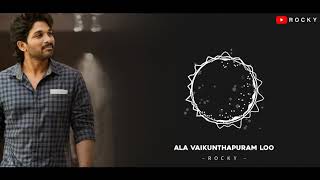 Ala Vaikunthapurramuloo Movie Allu Arjun Introduction BGM - ROCKY™
