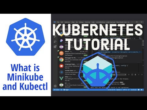 Kubernetes Tutorial What Is Minikube And Kubectl Programmingknowledge Kubernetes Tutorial What Is Minikube And Kubectl Programmingknowledge