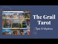 The Grail Tarot Review