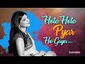 hote hote pyar ho gaya hd hote hote pyaar ho gaya songs best of alka yagnik songs 90 s song