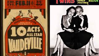 What IS Vaudeville?