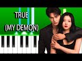 YOARI - TRUE (MY DEMON) (Piano Tutorial)