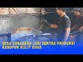 DESA SUKADANA JADI SENTRA PRODUKSI KERUPUK KULIT KHAS