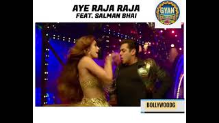 Raja Raja Raja - Funny Mashup Salman Khan's Seeti Maar