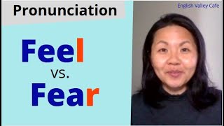 English Pronunciation - FEEL or FEAR