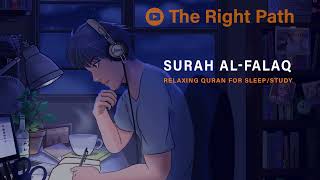 [Lofi theme] Relaxing Quran for sleep/Study | Surah Al falaq