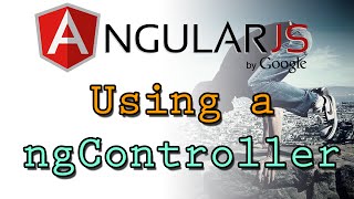 AngularJS - Making Magic w/ ngControllers - Tutorial 4