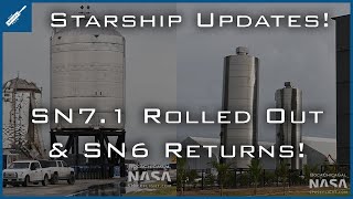 SpaceX Starship Updates! SN7.1 Testing Soon, SN6 Returns! TheSpaceXShow