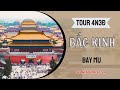 Review Tour Du Lịch Bắc Kinh Mono 4N3Đ (Bay MU) | Tuấn Tourist