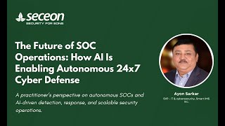 The Future of SOC Operations: How AI Is Enabling Autonomous 24x7 Cyber Defense