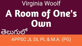 A Room of One's Own by Virginia Woolf summary in Telugu