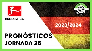 Pronósticos Bundesliga Jornada 28 - Liga Alemana 2023/2024