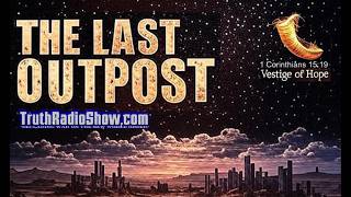 The Last Outpost: Alien Disclosure The Coming Alien Reptilians of Revelation 16