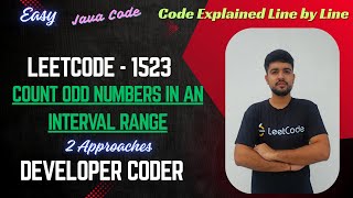 Count Odd Numbers in an Interval Range | LeetCode 1523 | Java Code | Developer Coder