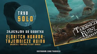 🇵🇱 Eldritch Horror: Tajemnicze Ruiny (Galakta) | Zaglądam do dodatku (unboxing)