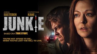 'Junkie' - Based on a True Story - Full, Free Thriller Movie from Maverick Movies