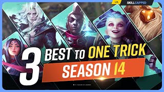 3 NEW BEST CHAMPIONS to ONE TRICK for EVERY Role - Season 14 - League of Legends